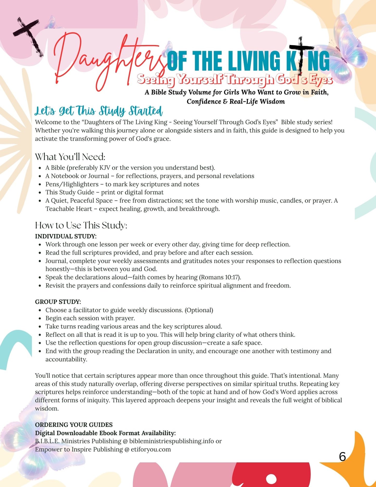 Daughter of the King: Seeing Yourself Through God’s Eyes is a 6-session Bible Study Participant Guide Ebook Format