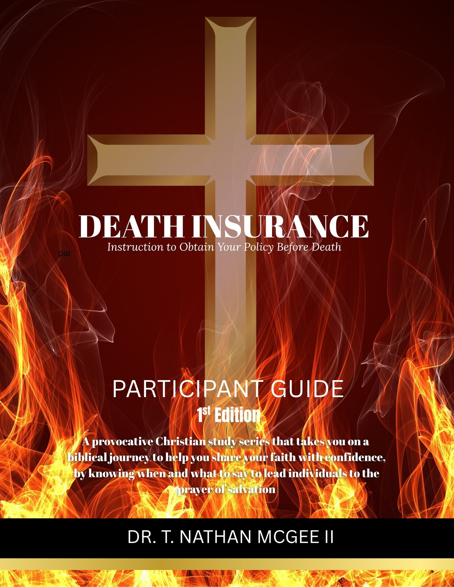 AVAILABLE SOON PRE-ORDER DEATH INSURANCE Instruction to Obtain Your Policy Before Death Fillible Ebook Participant Guide