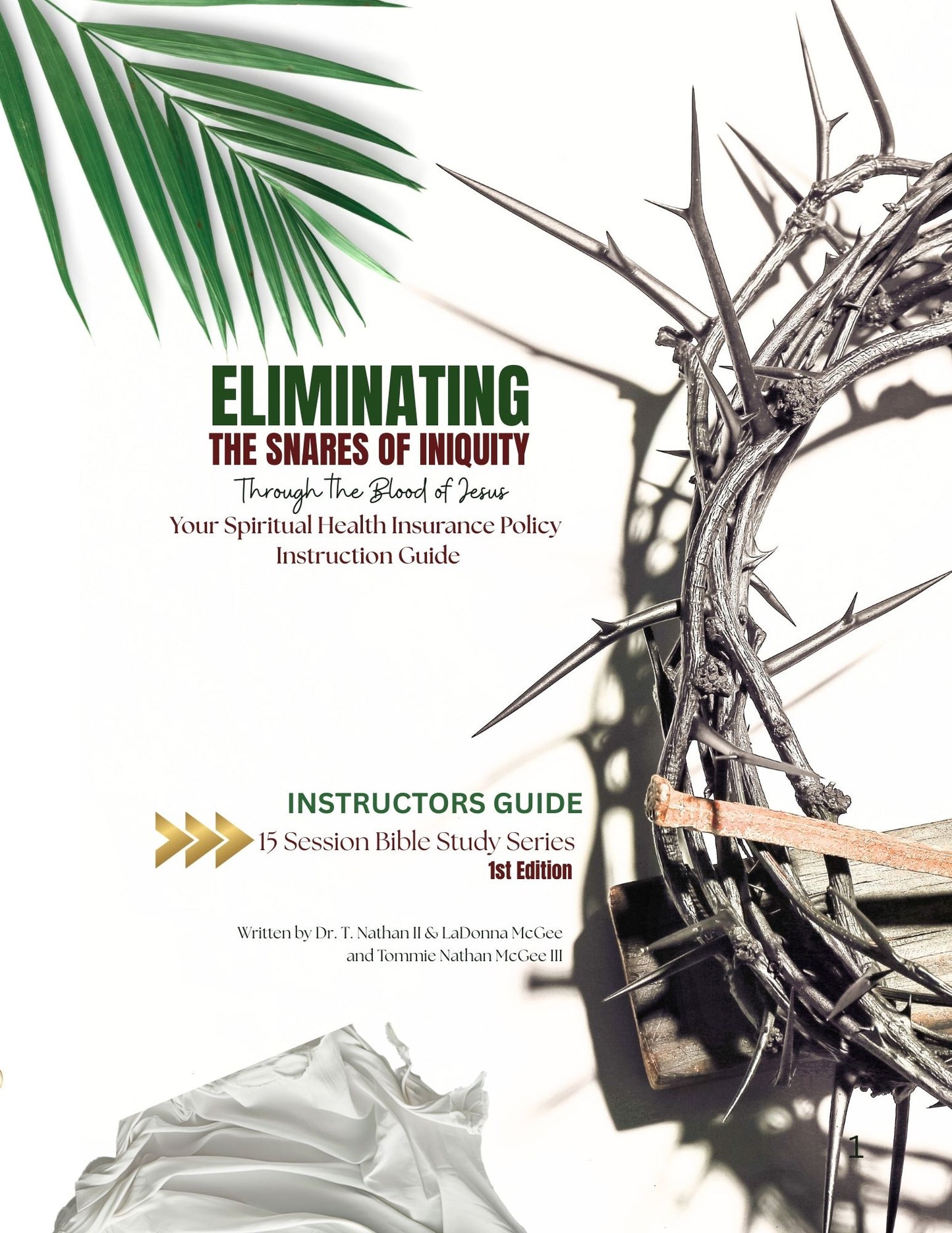 Eliminating the Snares of Iniquity Instructors Guide