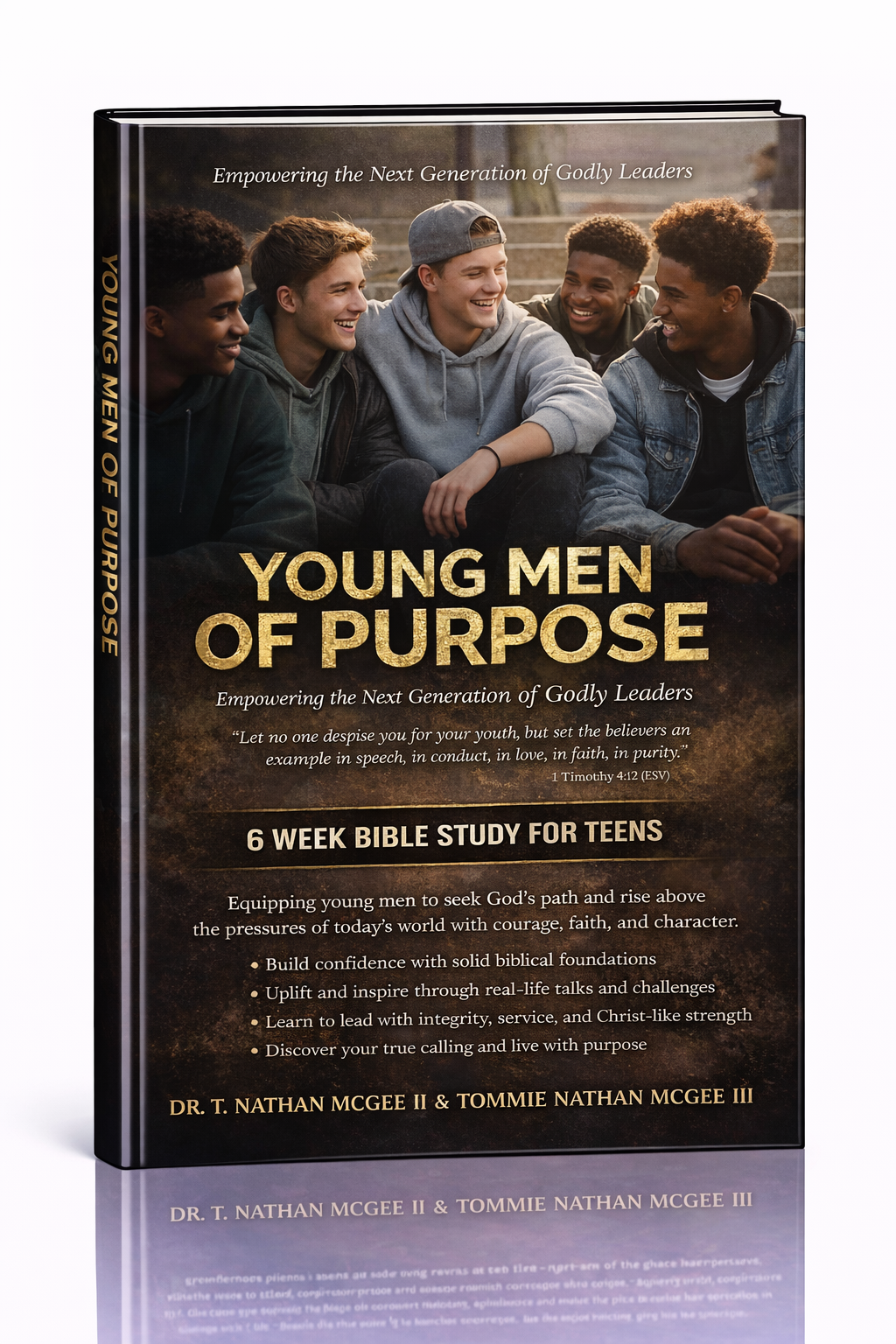Young Men of Purpose: Empowering the Next Generation of Godly Leaders
