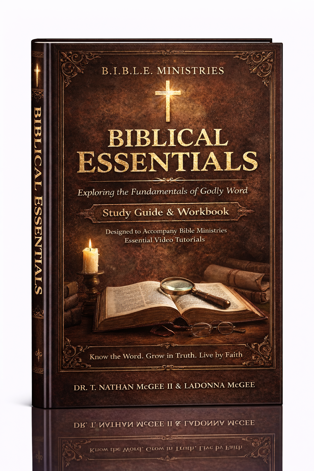 B.I.B.L.E. Ministries Biblical Essentials