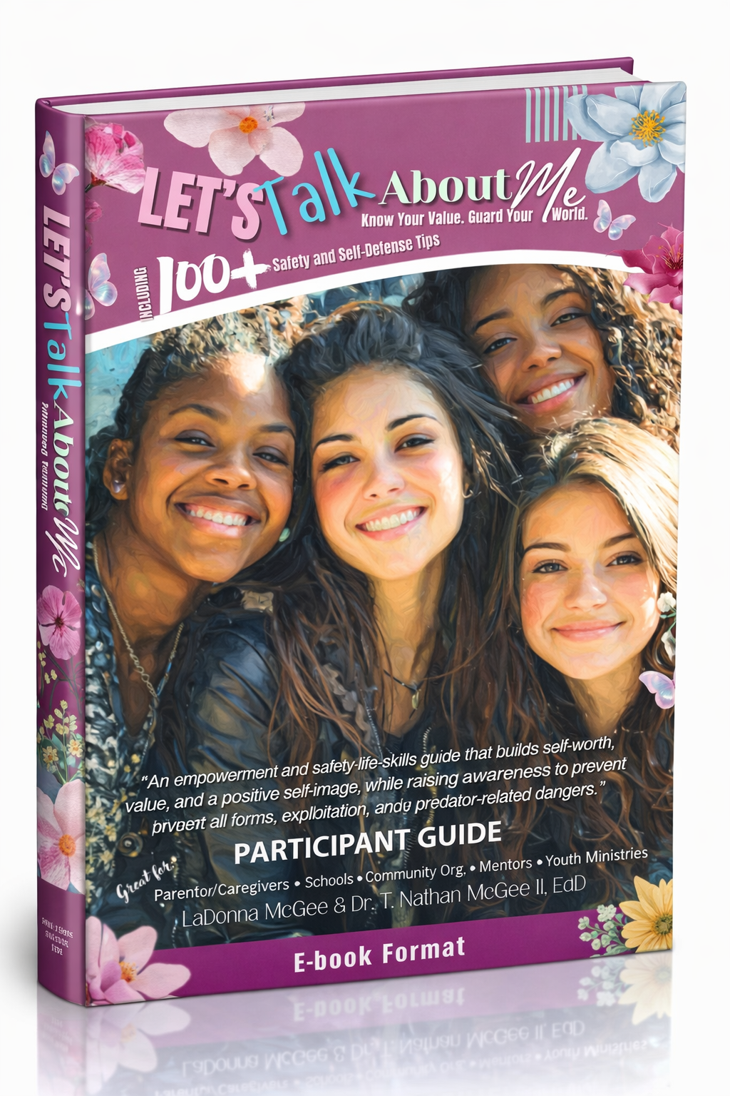 "Let’s Talk About Me“ Personal Safety, Boundaries & Decision-Making Ebook Participant Guide
