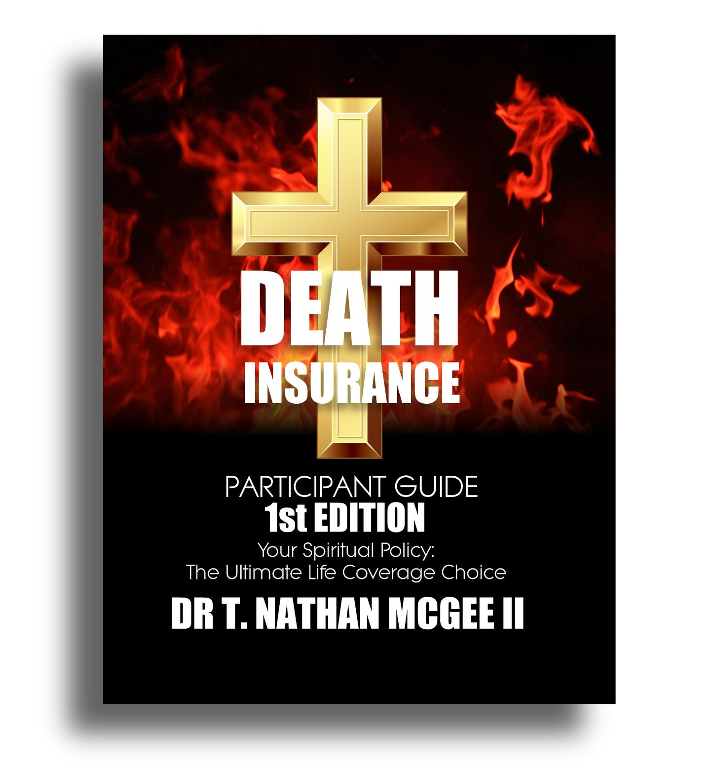 PRE-ORDER Death Insurance Bible Study Series Participant Workbook Guide