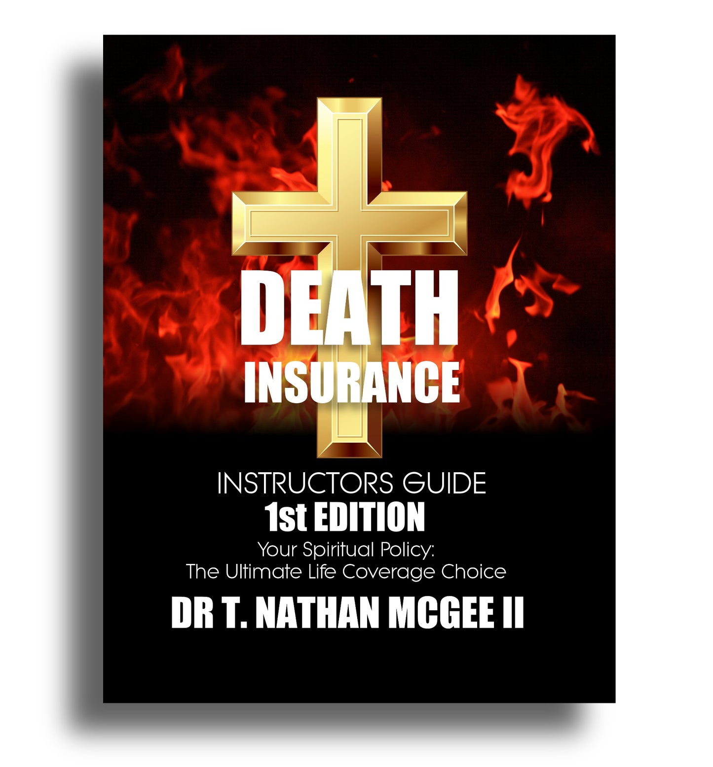 PRE-ORDER Death Insurance Bible Study Series Instructors Workbook Guide