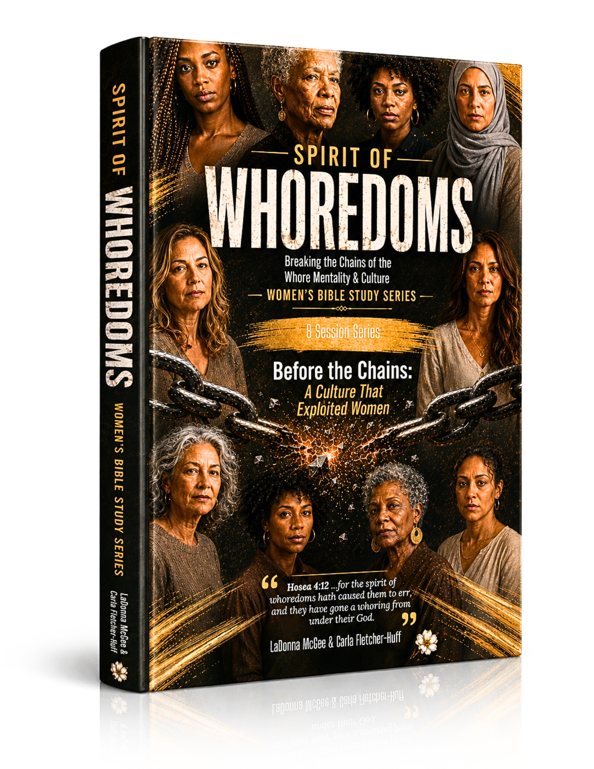 Spirit of Whoredoms Breaking the Chains of the Whoredom Mentality & Culture Ebook