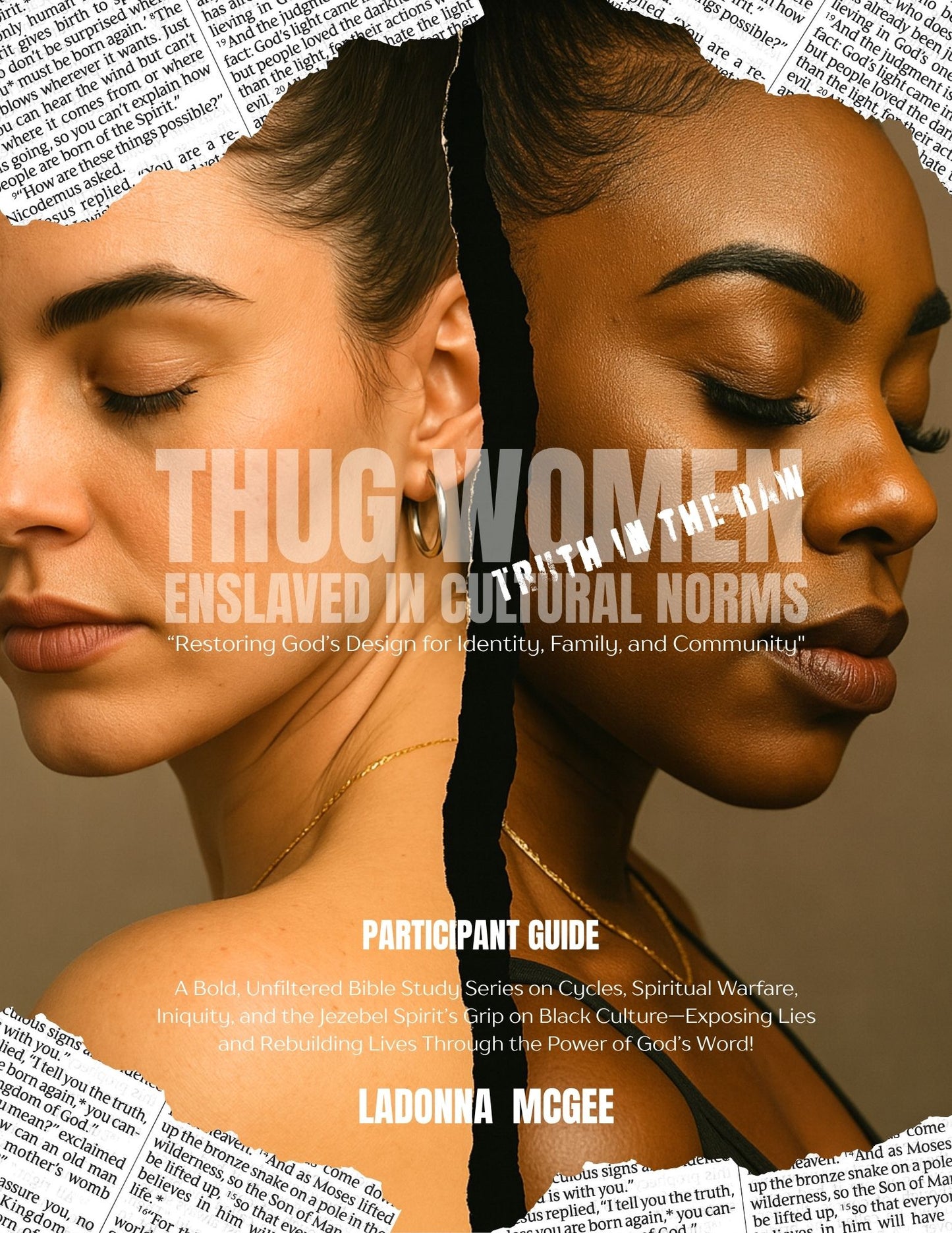 Thug Woman Bible Study Series - Available Soon Pre-Order - Paperback and Ebook Formate