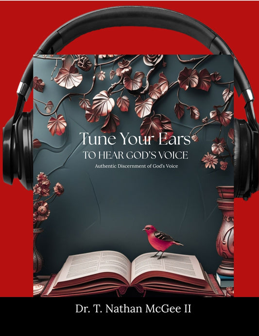 Tune Your Ears To Hear God’s Voice