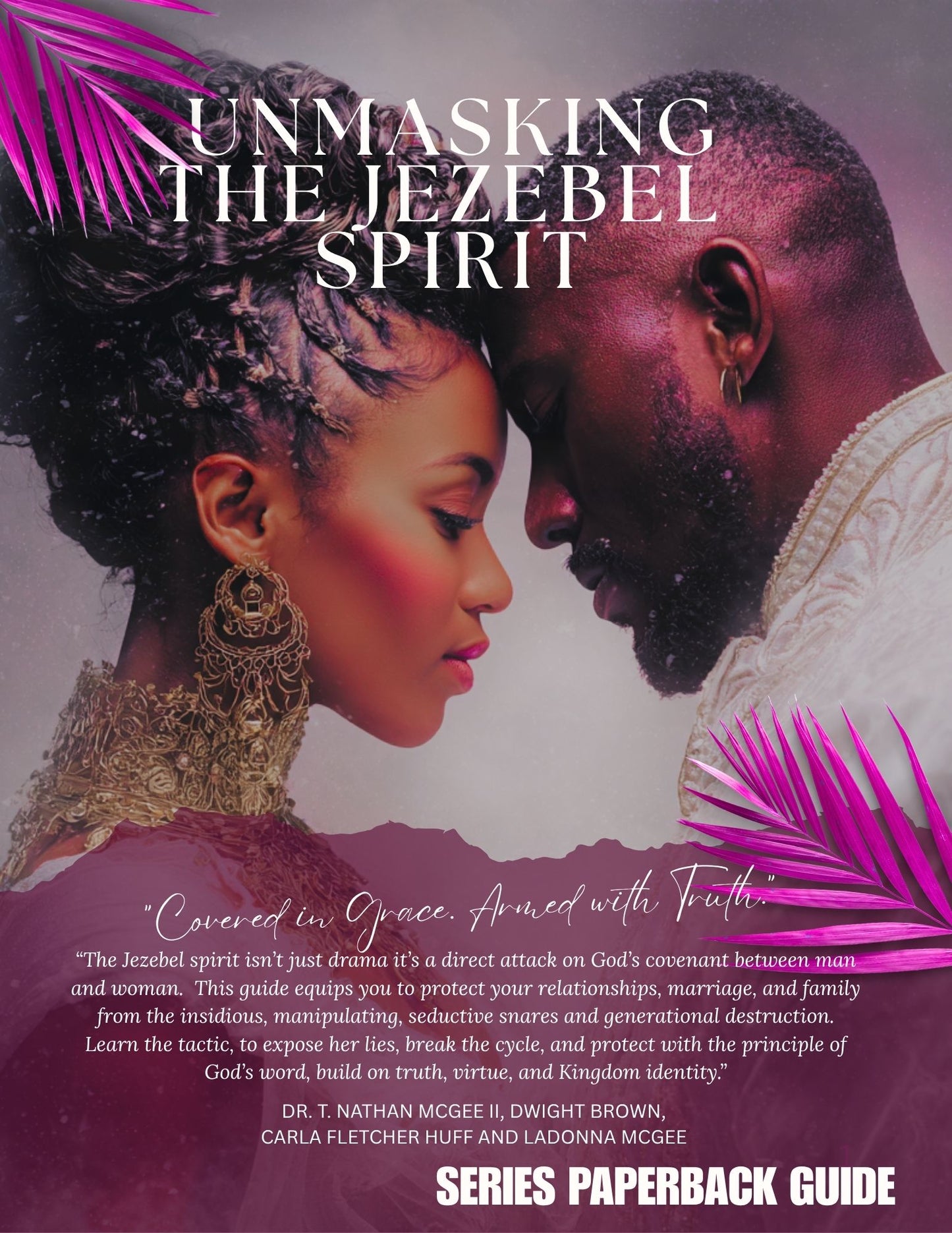 Unmasking the Jezebel Spirit" Study Guide